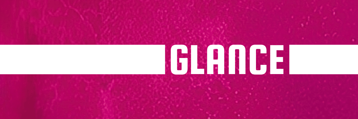 Glance