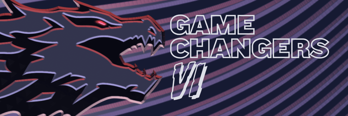 Game Changers 6